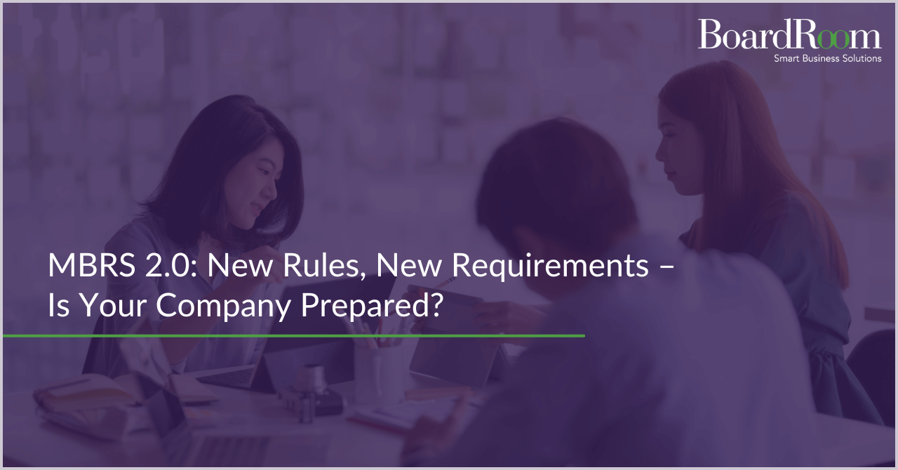 MBRS 2.0: New Rules, New Requirements – Is Your Company Prepared?